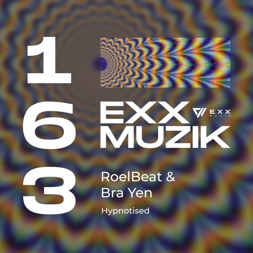 RoelBeat, Bra Yen - Hypnotised [EXX163]